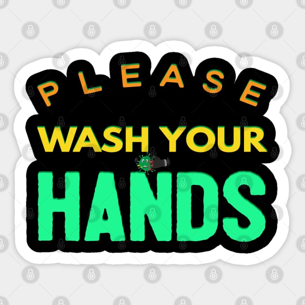 Please Wash Your Hands Sticker by Happy - Design